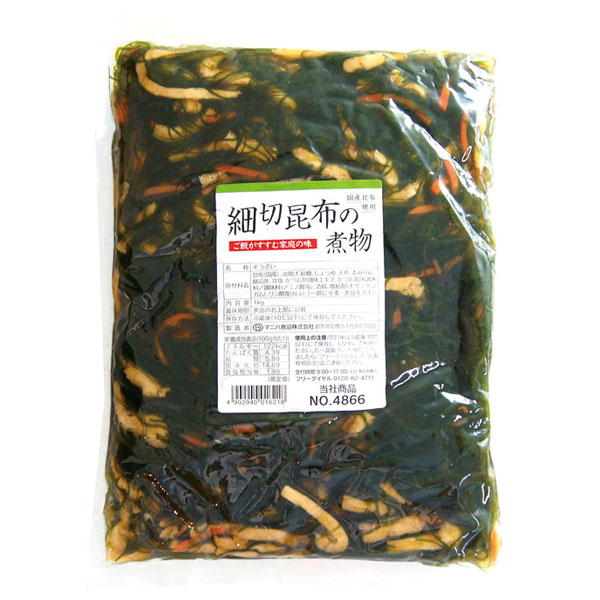 マニハ食品）細切昆布の煮物　1kg