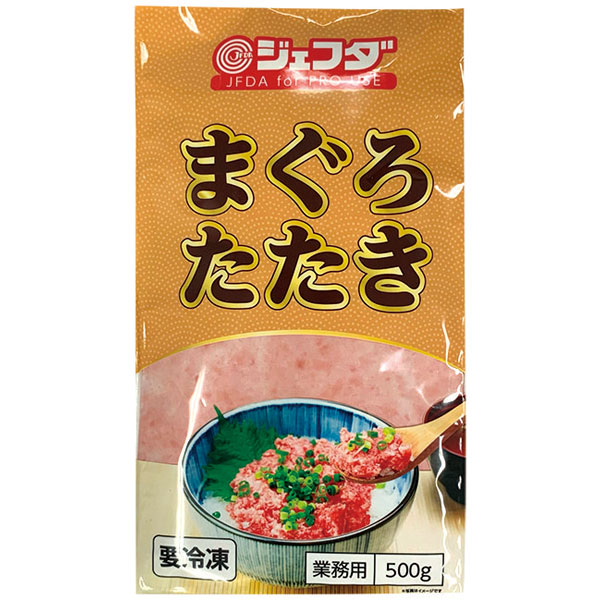ジェフダ）まぐろたたき　500g