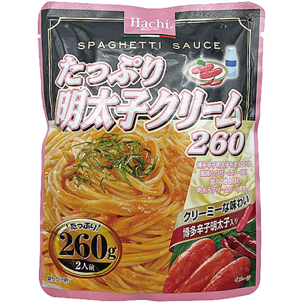 ハチ食品）たっぷり明太子クリーム　260g